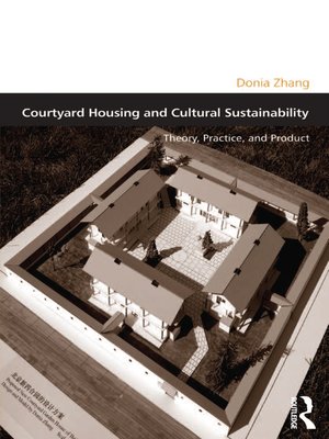 cover image of Courtyard Housing and Cultural Sustainability